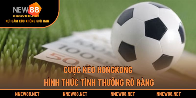 Cược Kèo Hongkong